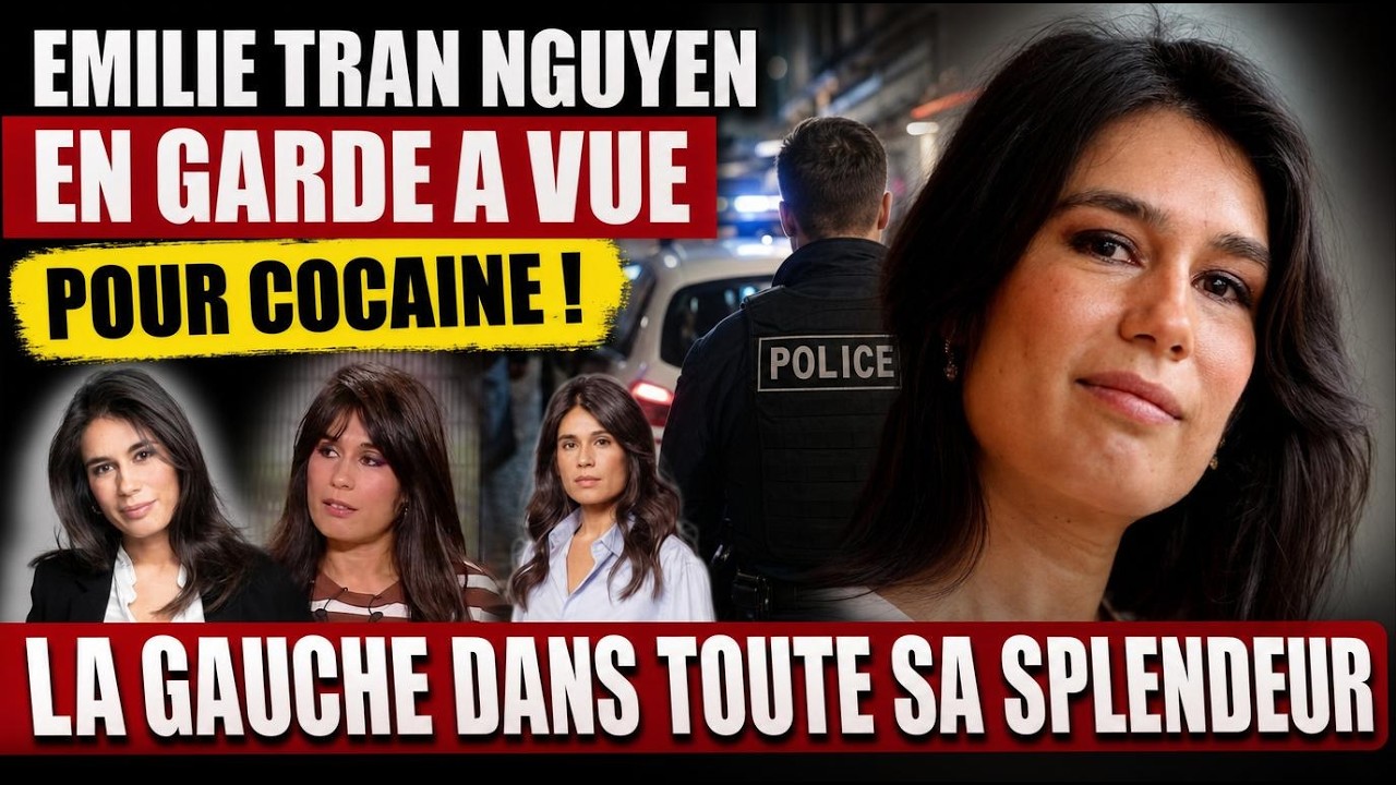 Émilie Tran Nguyen en garde à vue : la vérité sur la polémique