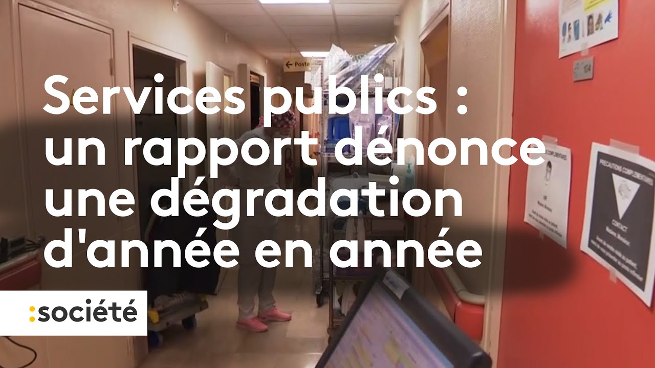 Services publics : un rapport dénonce une dégradation d’année en année