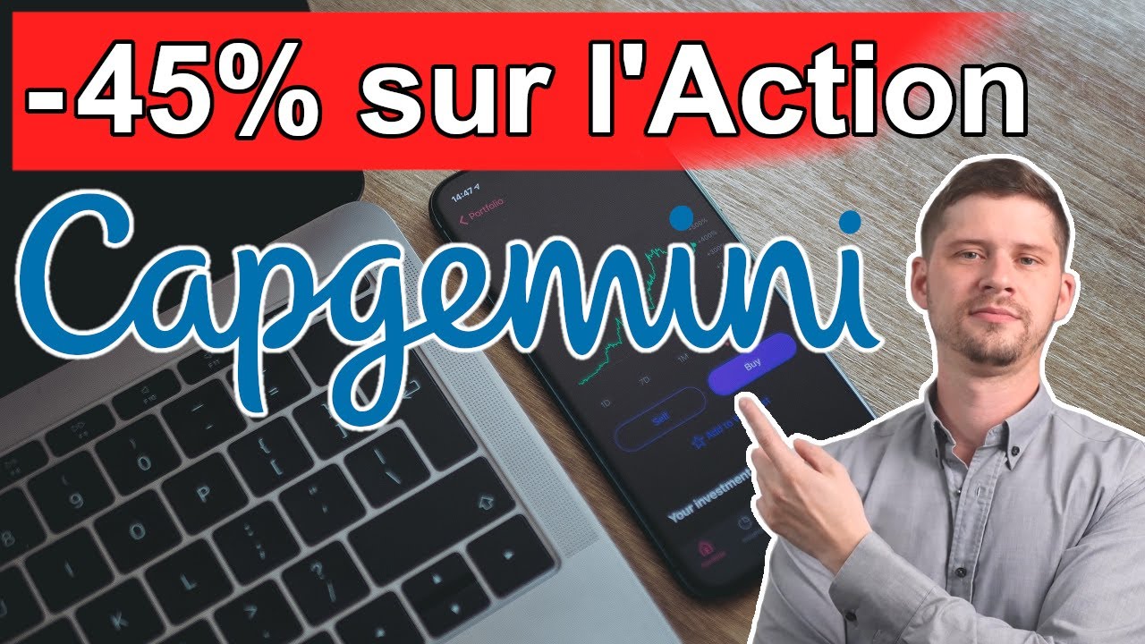 Action Capgemini : - 45% en Bourse… (Éligible PEA)